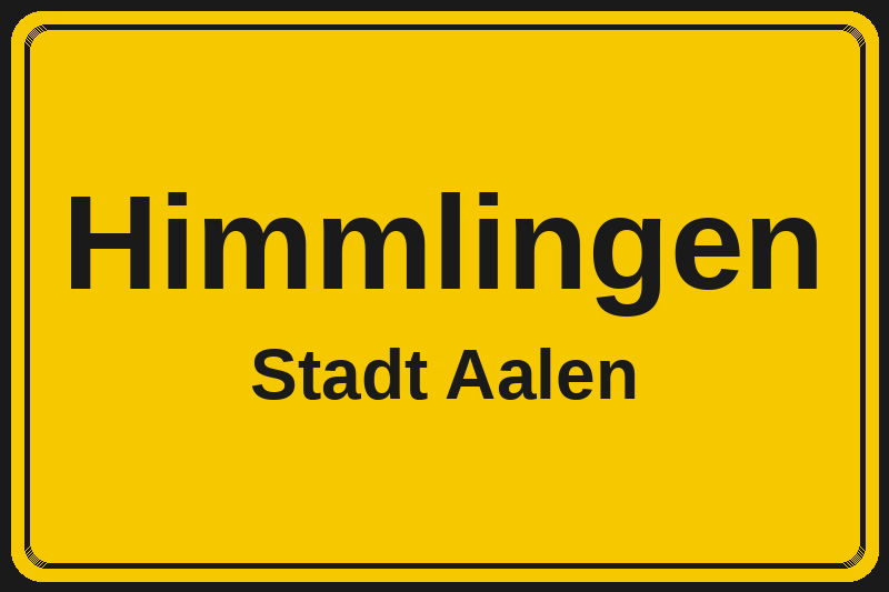 Himmlingen (Aalen) – Hotels im Stadtteil Ortsschild Himmlingen in Aalen – Hotels, Pensionen und Ferienwohnungen im Stadtteil