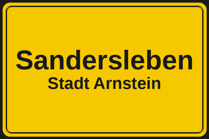 Ortsschild Sandersleben in Arnstein – Hotels, Pensionen und Ferienwohnungen im Stadtteil