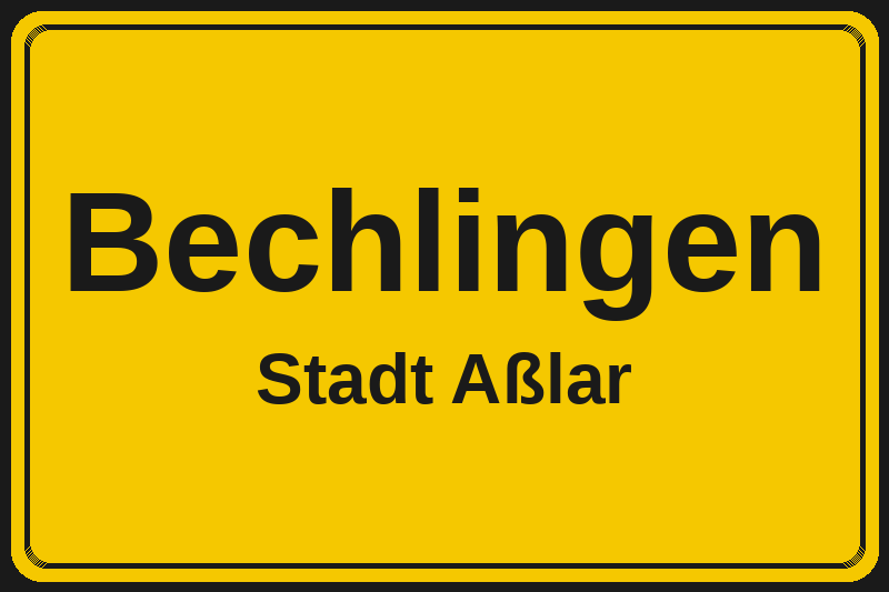 Ortsschild Bechlingen in Aßlar – Hotels, Pensionen und Ferienwohnungen im Stadtteil