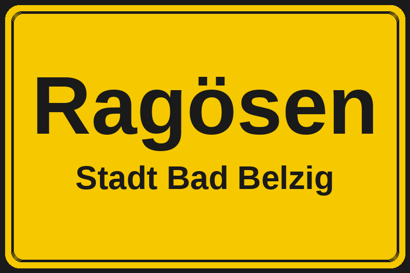 Ortsschild Ragösen in Bad Belzig – Hotels, Pensionen und Ferienwohnungen im Stadtteil