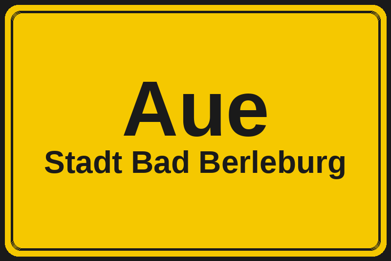 Ortsschild Aue in Bad Berleburg – Hotels, Pensionen und Ferienwohnungen im Stadtteil