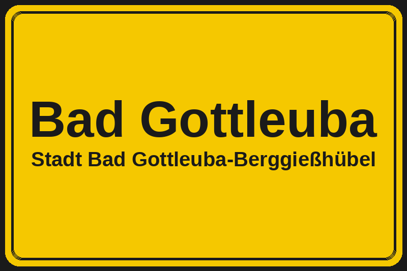 Bad Gottleuba (Bad Gottleuba-Berggießhübel) – Hotels im Stadtteil Ortsschild Bad Gottleuba in Bad Gottleuba-Berggießhübel – Hotels, Pensionen und Ferienwohnungen im Stadtteil