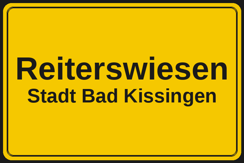 Reiterswiesen (Bad Kissingen) – Hotels im Stadtteil Ortsschild Reiterswiesen in Bad Kissingen – Hotels, Pensionen und Ferienwohnungen im Stadtteil