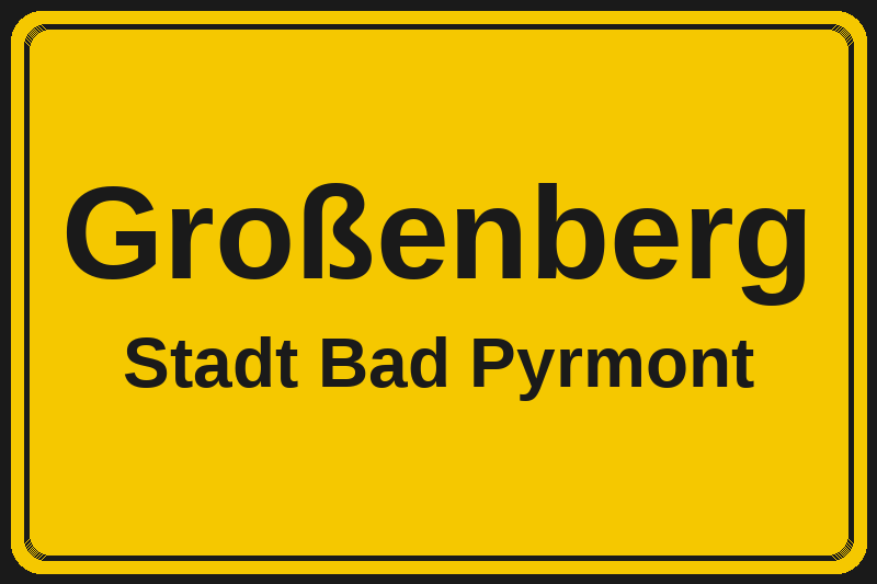 Ortsschild Großenberg in Bad Pyrmont – Hotels, Pensionen und Ferienwohnungen im Stadtteil