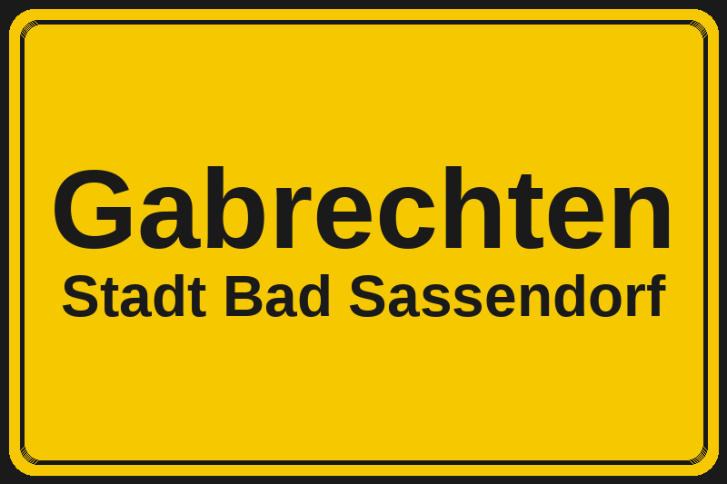 Ortsschild Gabrechten in Bad Sassendorf – Hotels, Pensionen und Ferienwohnungen im Stadtteil