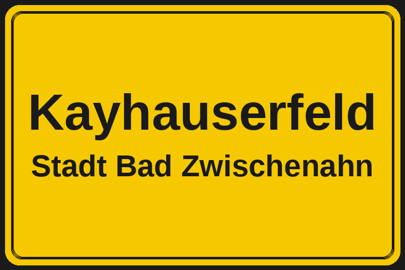 Ortsschild Kayhauserfeld in Bad Zwischenahn – Hotels, Pensionen und Ferienwohnungen im Stadtteil