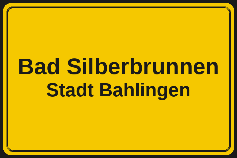 Ortsschild Bad Silberbrunnen in Bahlingen – Hotels, Pensionen und Ferienwohnungen im Stadtteil