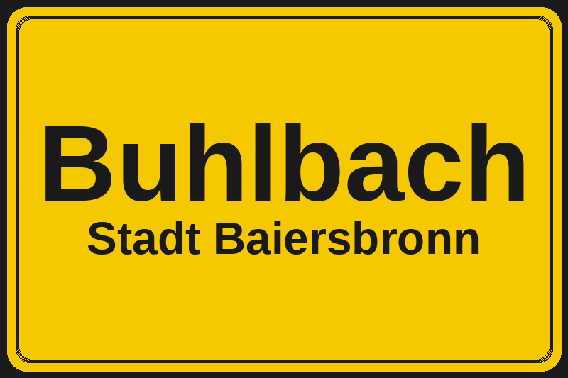 Ortsschild Buhlbach in Baiersbronn – Hotels, Pensionen und Ferienwohnungen im Stadtteil