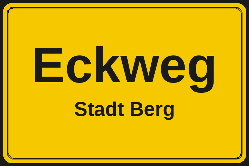 Ortsschild Eckweg in Berg – Hotels, Pensionen und Ferienwohnungen im Stadtteil