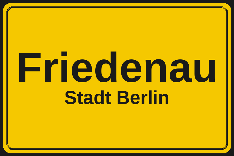 Ortsschild Friedenau in Berlin – Hotels, Pensionen und Ferienwohnungen im Stadtteil