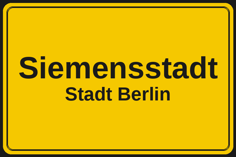 Siemensstadt (Berlin) – Hotels im Stadtteil Ortsschild Siemensstadt in Berlin – Hotels, Pensionen und Ferienwohnungen im Stadtteil