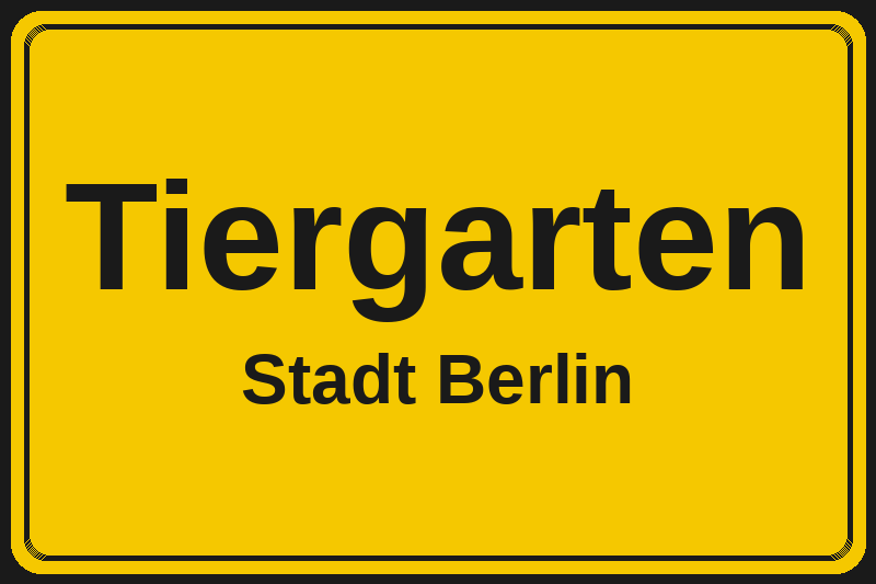 Ortsschild Tiergarten in Berlin – Hotels, Pensionen und Ferienwohnungen im Stadtteil