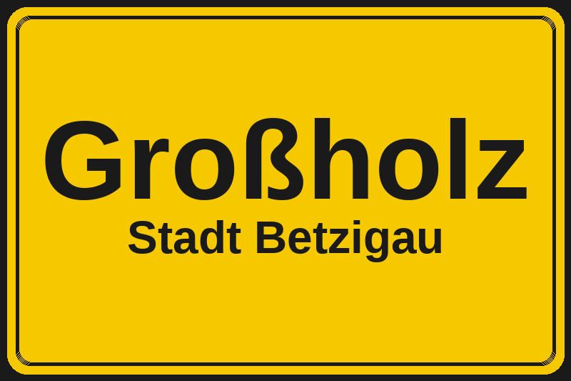Großholz (Betzigau) – Hotels im Stadtteil Ortsschild Großholz in Betzigau – Hotels, Pensionen und Ferienwohnungen im Stadtteil