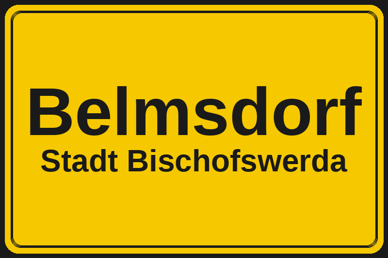 Belmsdorf (Bischofswerda) – Hotels im Stadtteil Ortsschild Belmsdorf in Bischofswerda – Hotels, Pensionen und Ferienwohnungen im Stadtteil