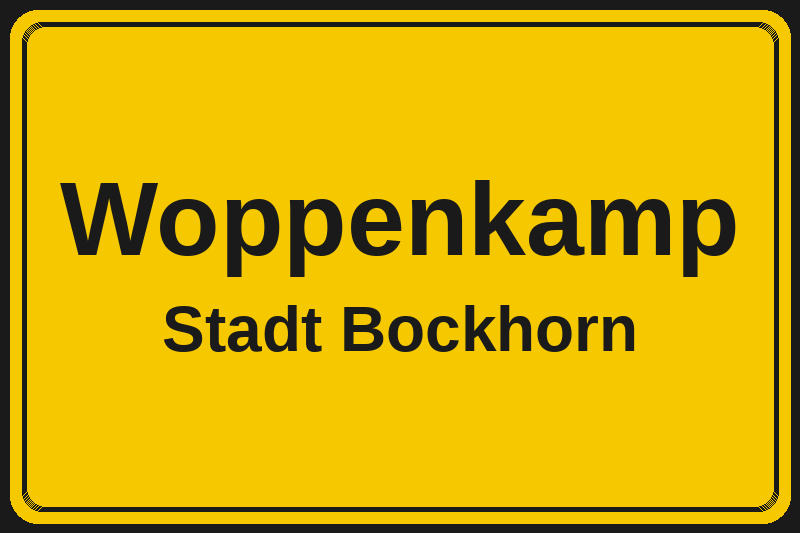Ortsschild Woppenkamp in Bockhorn – Hotels, Pensionen und Ferienwohnungen im Stadtteil