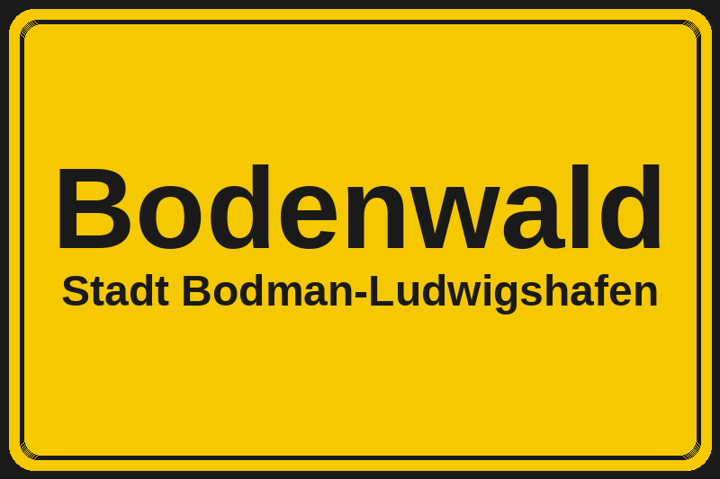 Ortsschild Bodenwald in Bodman-Ludwigshafen – Hotels, Pensionen und Ferienwohnungen im Stadtteil
