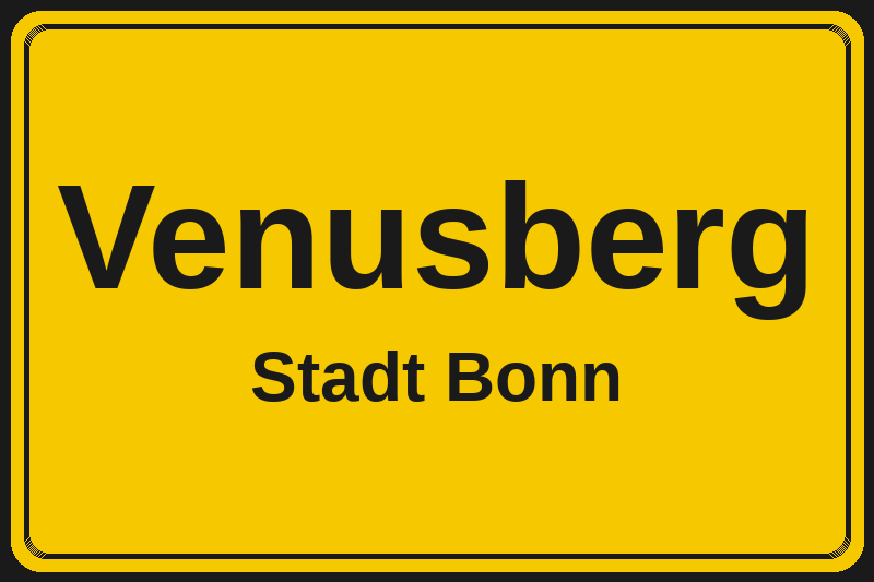 Ortsschild Venusberg in Bonn – Hotels, Pensionen und Ferienwohnungen im Stadtteil