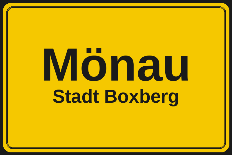Ortsschild Mönau in Boxberg – Hotels, Pensionen und Ferienwohnungen im Stadtteil