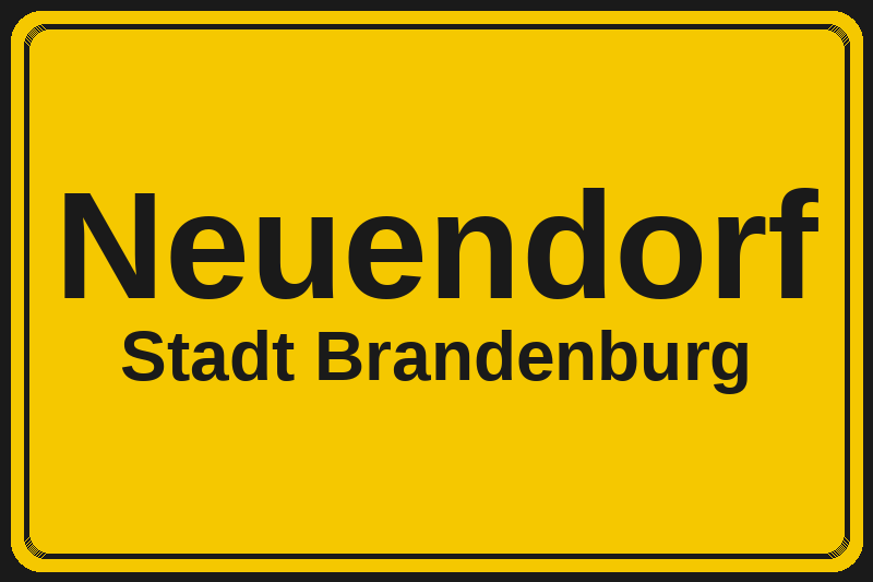 Ortsschild Neuendorf in Brandenburg – Hotels, Pensionen und Ferienwohnungen im Stadtteil