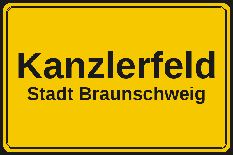 Ortsschild Kanzlerfeld in Braunschweig – Hotels, Pensionen und Ferienwohnungen im Stadtteil