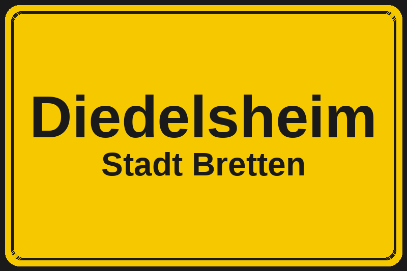 Ortsschild Diedelsheim in Bretten – Hotels, Pensionen und Ferienwohnungen im Stadtteil