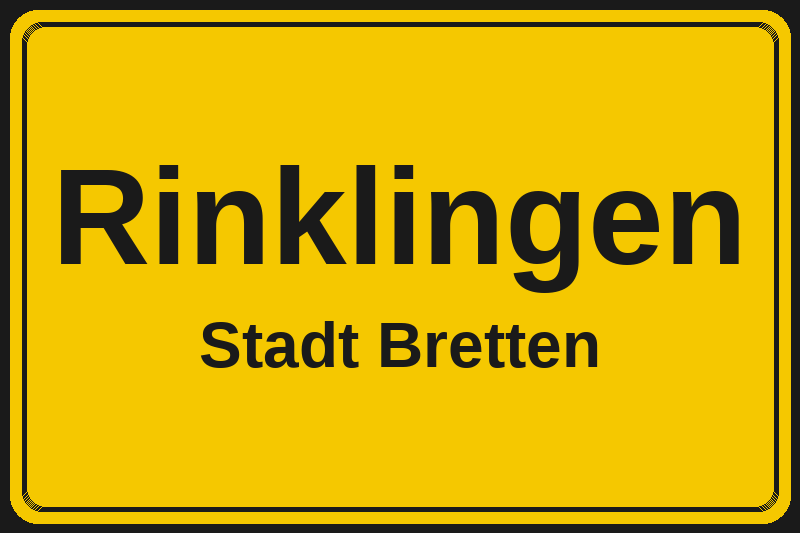 Ortsschild Rinklingen in Bretten – Hotels, Pensionen und Ferienwohnungen im Stadtteil