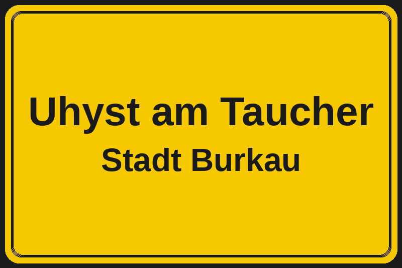 Uhyst am Taucher (Burkau) – Hotels im Stadtteil Ortsschild Uhyst am Taucher in Burkau – Hotels, Pensionen und Ferienwohnungen im Stadtteil