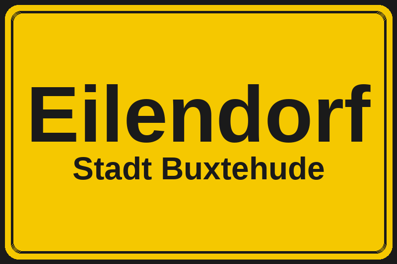Ortsschild Eilendorf in Buxtehude – Hotels, Pensionen und Ferienwohnungen im Stadtteil