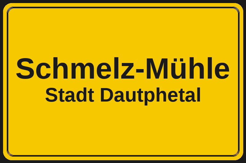 Ortsschild Schmelz-Mühle in Dautphetal – Hotels, Pensionen und Ferienwohnungen im Stadtteil