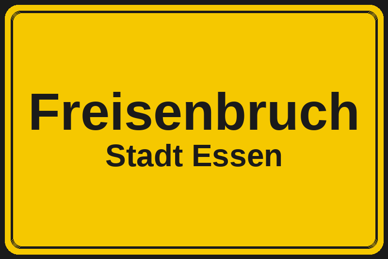 Freisenbruch (Essen) – Hotels im Stadtteil Ortsschild Freisenbruch in Essen – Hotels, Pensionen und Ferienwohnungen im Stadtteil