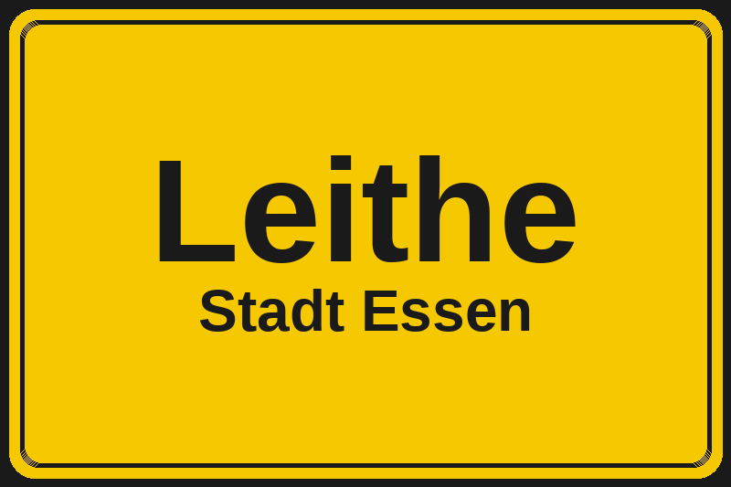 Ortsschild Leithe in Essen – Hotels, Pensionen und Ferienwohnungen im Stadtteil
