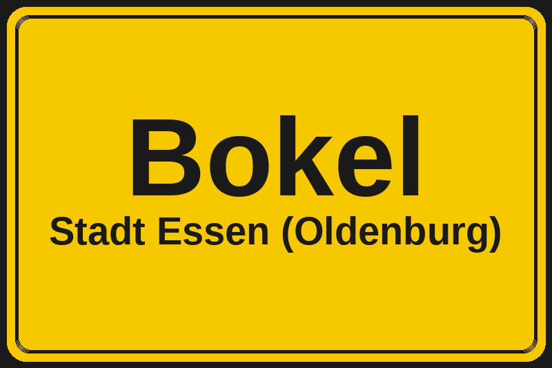 Ortsschild Bokel in Essen (Oldenburg) – Hotels, Pensionen und Ferienwohnungen im Stadtteil