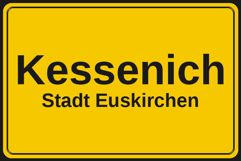 Ortsschild Kessenich in Euskirchen – Hotels, Pensionen und Ferienwohnungen im Stadtteil