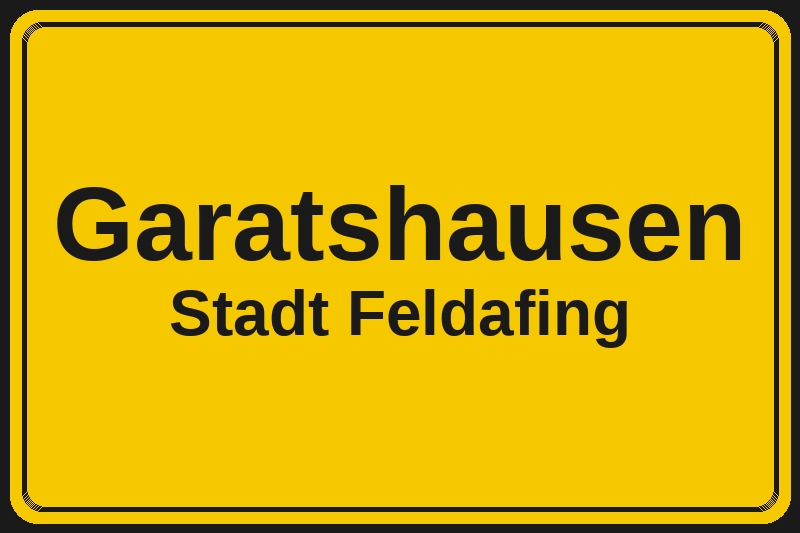 Ortsschild Garatshausen in Feldafing – Hotels, Pensionen und Ferienwohnungen im Stadtteil