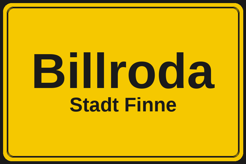 Ortsschild Billroda in Finne – Hotels, Pensionen und Ferienwohnungen im Stadtteil