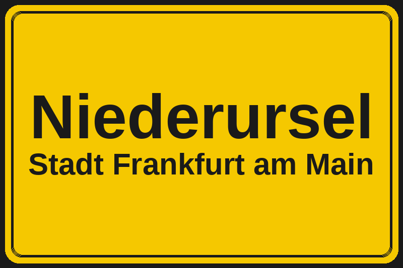Niederursel (Frankfurt am Main) – Hotels im Stadtteil Ortsschild Niederursel in Frankfurt am Main – Hotels, Pensionen und Ferienwohnungen im Stadtteil