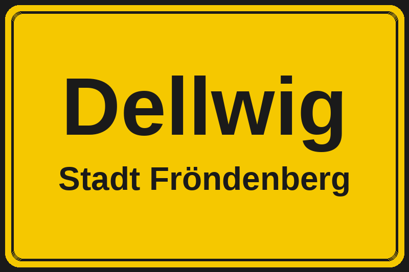 Ortsschild Dellwig in Fröndenberg – Hotels, Pensionen und Ferienwohnungen im Stadtteil