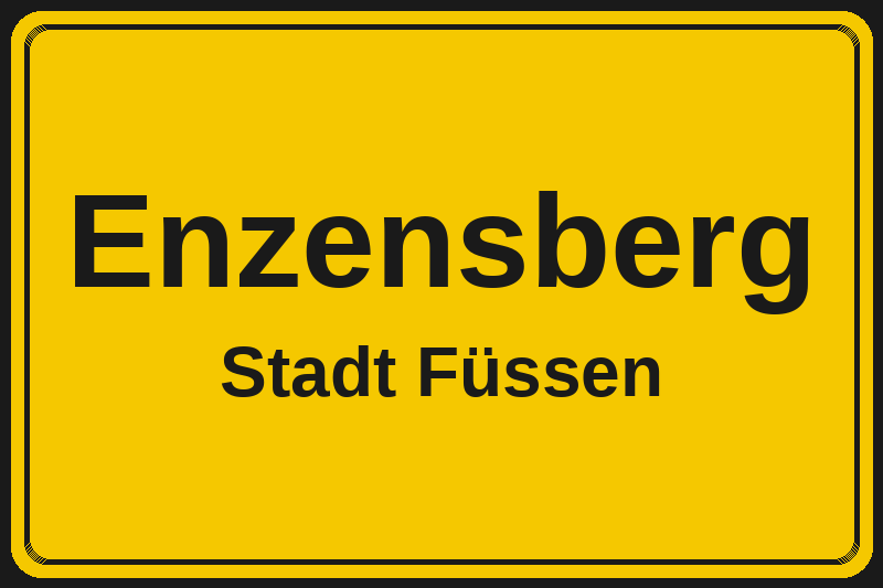 Ortsschild Enzensberg in Füssen – Hotels, Pensionen und Ferienwohnungen im Stadtteil