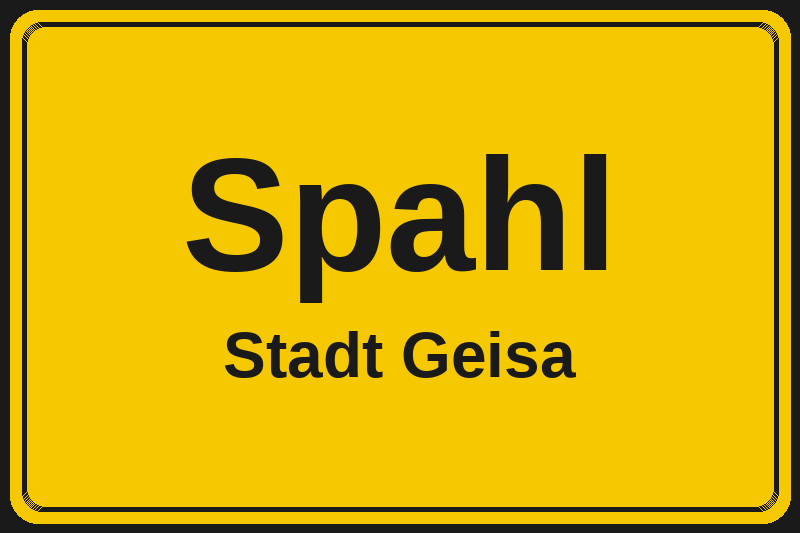Ortsschild Spahl in Geisa – Hotels, Pensionen und Ferienwohnungen im Stadtteil