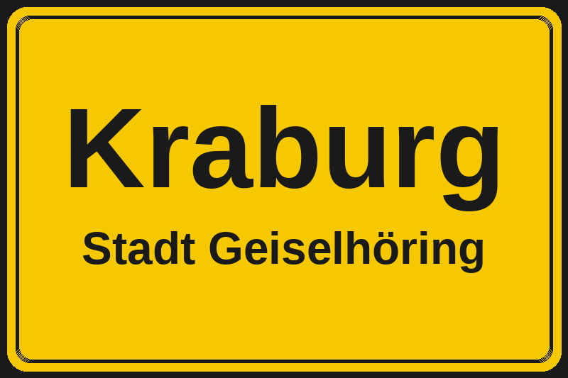 Ortsschild Kraburg in Geiselhöring – Hotels, Pensionen und Ferienwohnungen im Stadtteil