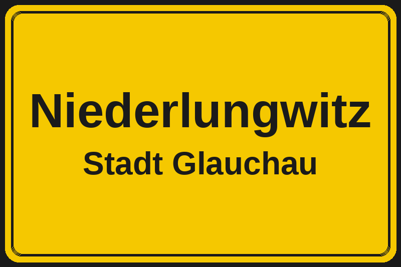 Ortsschild Niederlungwitz in Glauchau – Hotels, Pensionen und Ferienwohnungen im Stadtteil