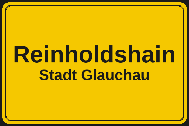 Reinholdshain (Glauchau) – Hotels im Stadtteil Ortsschild Reinholdshain in Glauchau – Hotels, Pensionen und Ferienwohnungen im Stadtteil