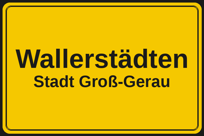 Ortsschild Wallerstädten in Groß-Gerau – Hotels, Pensionen und Ferienwohnungen im Stadtteil