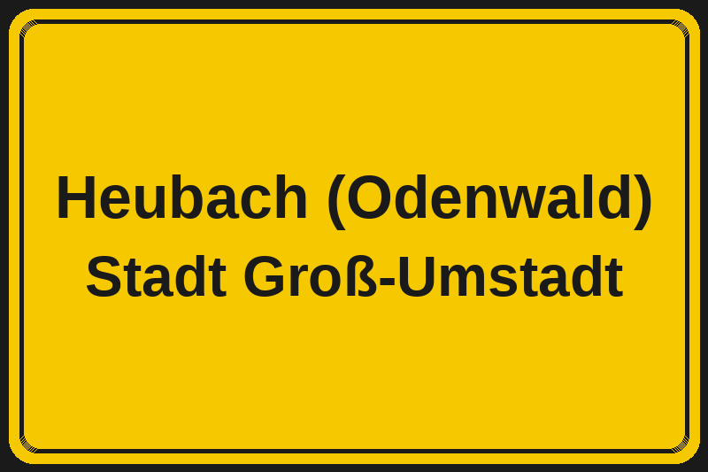 Heubach (Odenwald) (Groß-Umstadt) – Hotels im Stadtteil Ortsschild Heubach (Odenwald) in Groß-Umstadt – Hotels, Pensionen und Ferienwohnungen im Stadtteil