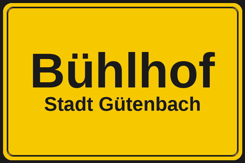 Bühlhof (Gütenbach) – Hotels im Stadtteil Ortsschild Bühlhof in Gütenbach – Hotels, Pensionen und Ferienwohnungen im Stadtteil