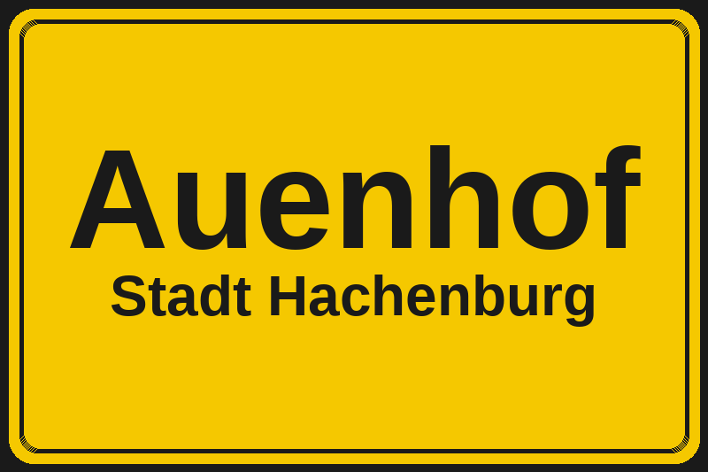 Ortsschild Auenhof in Hachenburg – Hotels, Pensionen und Ferienwohnungen im Stadtteil