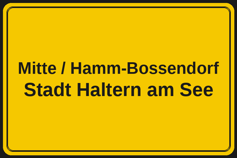 Ortsschild Mitte / Hamm-Bossendorf in Haltern am See – Hotels, Pensionen und Ferienwohnungen im Stadtteil
