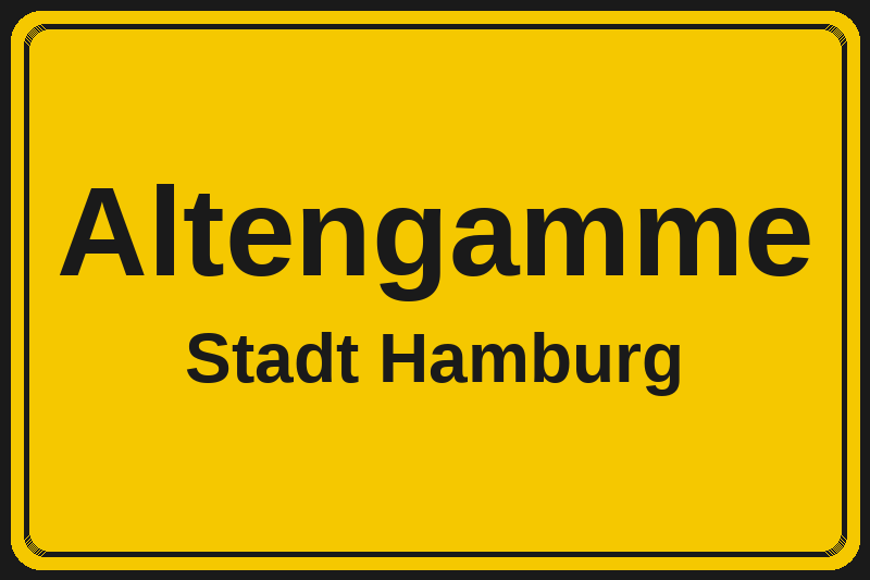 Ortsschild Altengamme in Hamburg – Hotels, Pensionen und Ferienwohnungen im Stadtteil