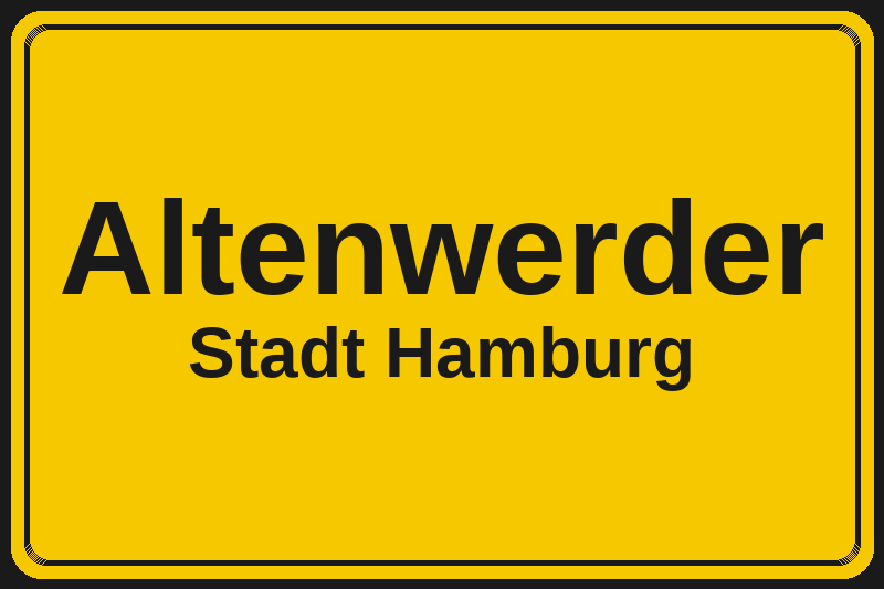 Ortsschild Altenwerder in Hamburg – Hotels, Pensionen und Ferienwohnungen im Stadtteil