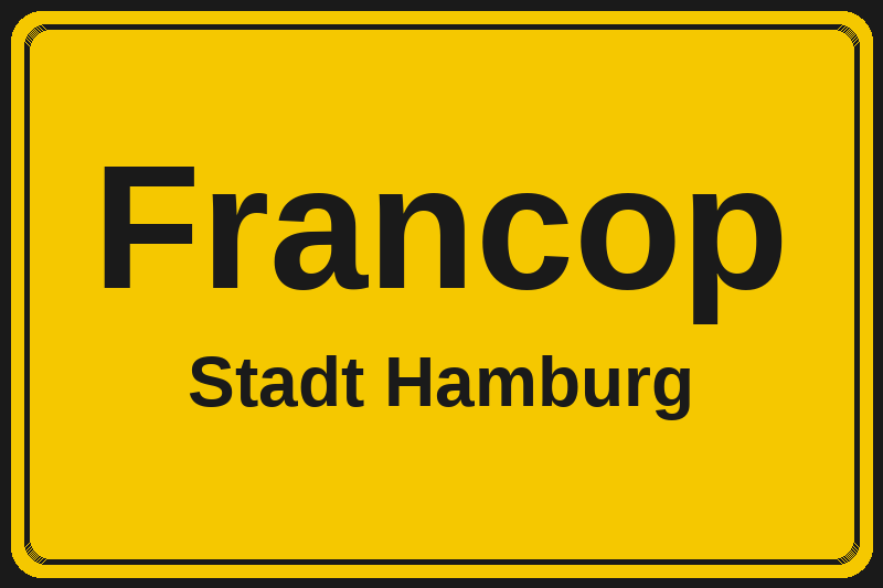 Ortsschild Francop in Hamburg – Hotels, Pensionen und Ferienwohnungen im Stadtteil